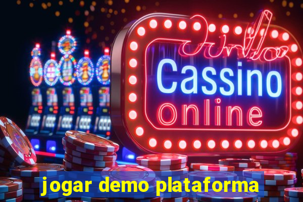 jogar demo plataforma